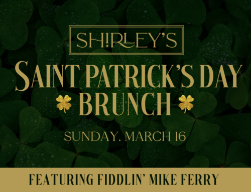 St. Patrick’s Day Brunch Sunday, March 16 – featuring Fiddlin’ Mike Ferry